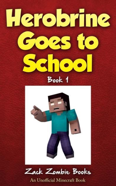 herobrine goes to school Kindle Editon