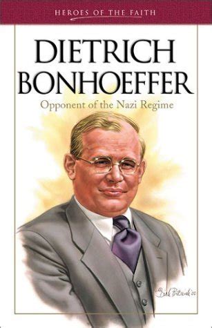 heroes of the faith dietrich bonhoeffer PDF
