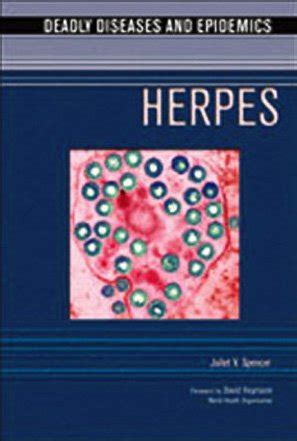 herpes deadly diseases and epidemics Reader