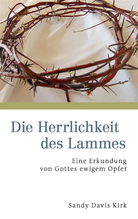 herrlichkeit lammes sandy davis kirk Epub