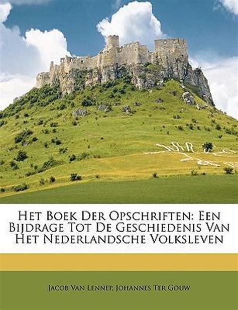 het boek der opschriften een bijdrage tot de geschiedenis van het nederlandsche volksleven etsen f w zurcher reprint Epub