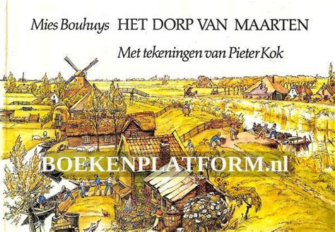 het dorp van maarten met tekeningen van pieter kok PDF