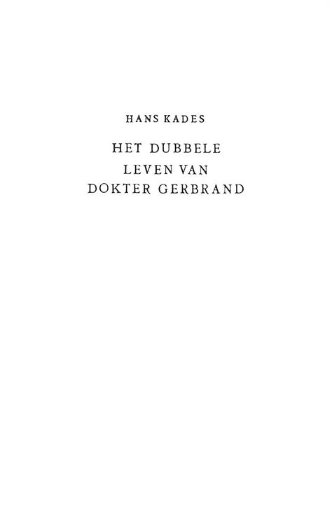 het dubbele leven van dokter gerbrand Doc