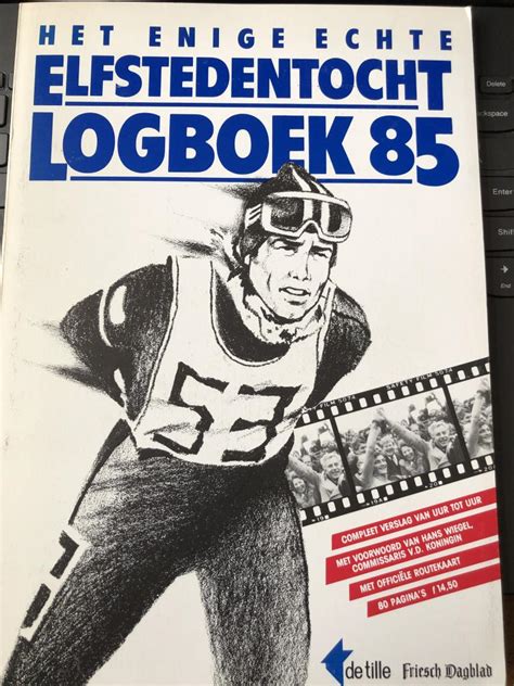 het enige echte elfstedentocht logboek 85 Epub