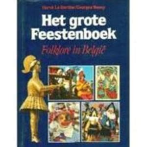 het grote feestenboek folklore in belgi Doc
