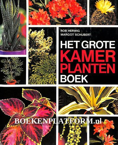 het grote kamerplantenboek meer dan 1000 kamerplanten en hun verzorging Reader