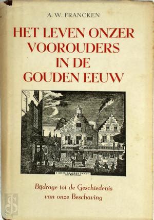 het huiselijk en maatschappelijk leven onzer voorouders eerste deel tweede deel Kindle Editon