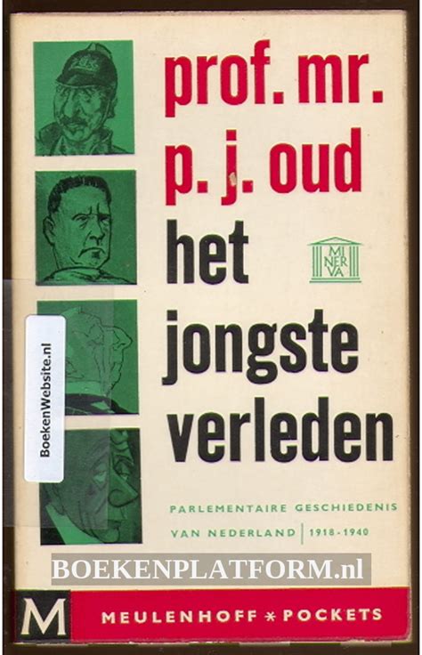 het jongste verleden parlementaire geschiedenis van nederland 1918 1940 deel vi 1937 1940 en registers Kindle Editon