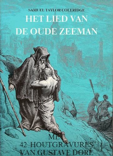 het lied van de oude zeeman illustraties van g dor vertaling r van steenbergen Kindle Editon