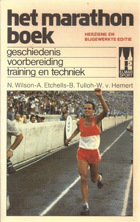 het marathon boek geschiedenis voorbereiding training en techniek Kindle Editon