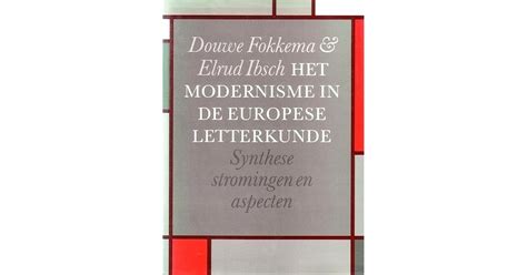 het modernisme in de europse letterkunde Kindle Editon