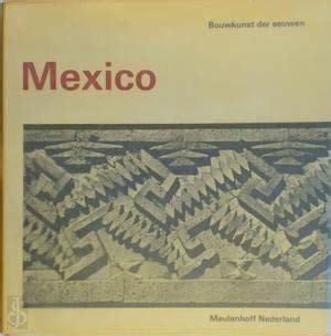 het oude mexico bouwkunst der eeuwen Kindle Editon