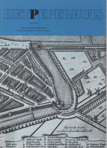 het peperhuis jaargang 1980 hoorn stad en platteland huizen van kleine noord en t keern Epub