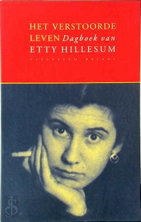 het verstoorde leven dagboek van etty hillesum 1941 1943 Reader