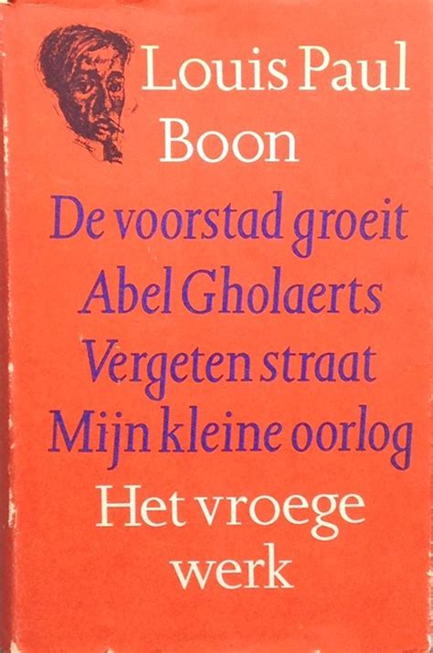 het vroeger werk de voorstad groeit abel gholaerts vergeten straat mn kleine oorlog Epub