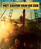 het zilver van de zee logboek van de nederlandse zeevisserij Epub