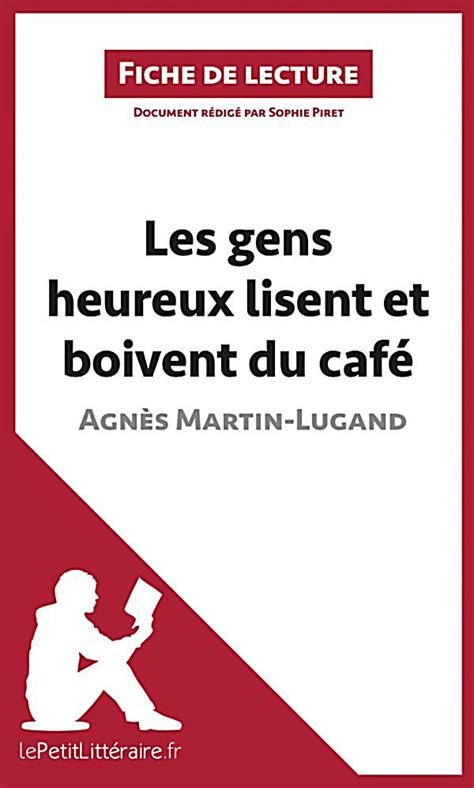 heureux lisent boivent martin lugand lecture ebook Doc