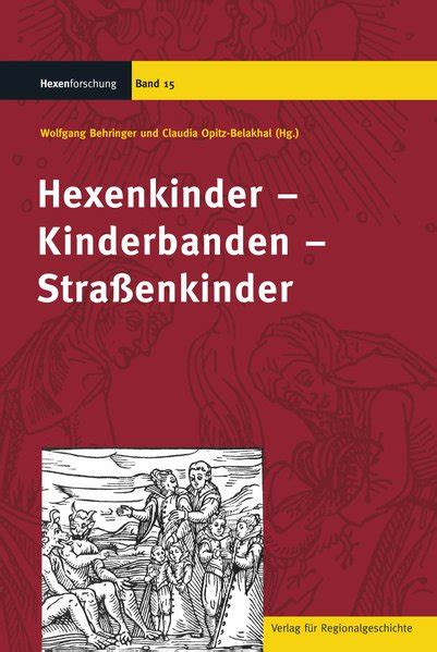 hexenkinder kinderbanden stra enkinder wolfgang behringer PDF