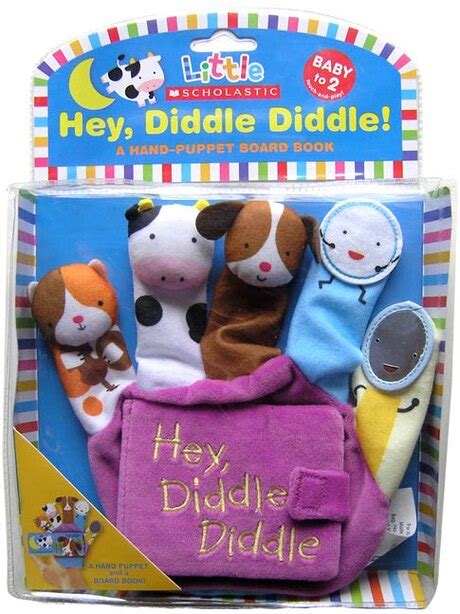 hey diddle diddle a hand puppet board book little scholastic Reader