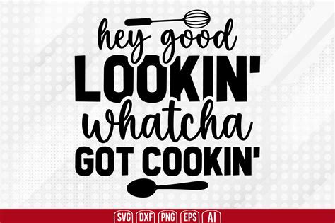 hey good looking whatcha cookin Doc