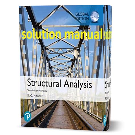 hibbeler structural analysis si solutions manual pdf Epub