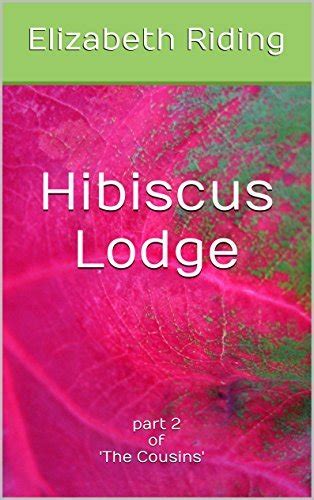 hibiscus lodge cousins elizabeth riding PDF