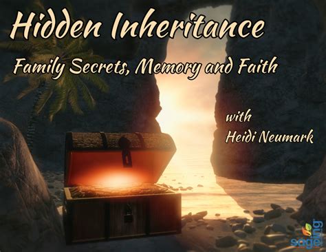 hidden inheritance family secrets memory and faith Doc