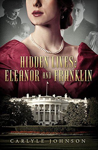 hidden lives franklin carlyle johnson Reader