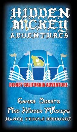 hidden mickey adventures in disney california adventure PDF