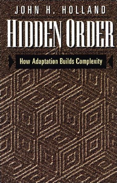 hidden order how adaptation builds complexity helix books Epub