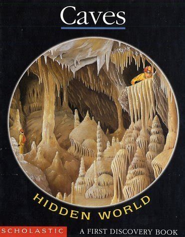 hidden world caves first discovery book Reader