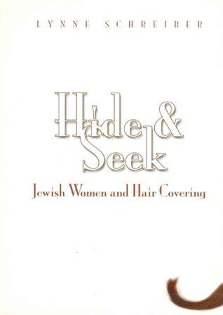 hide and seek jewish women and hair covering Reader