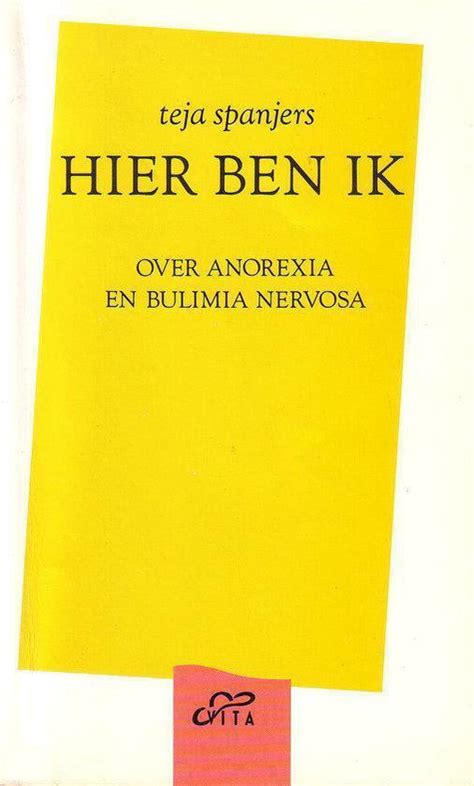 hier ben ik over anorexia en bulimia nervosa Reader