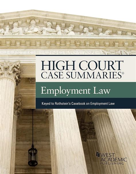 high court case summaries on employment law keyed to rothstein Reader