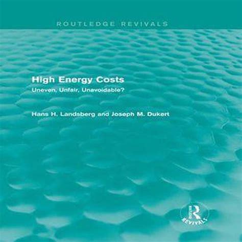 high energy costs unavoidable routledge ebook Kindle Editon