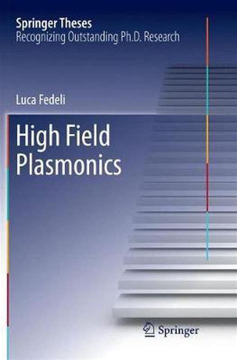 high field plasmonics full summary PDF