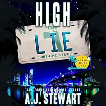 high lie a miami jones case volume 3 Doc