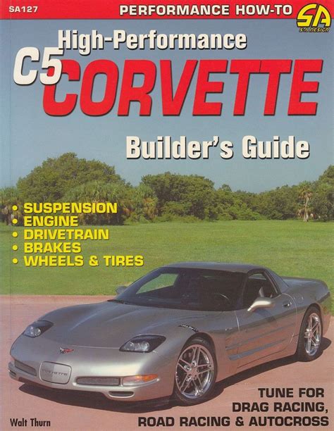 high performance c5 corvette builders guide Epub