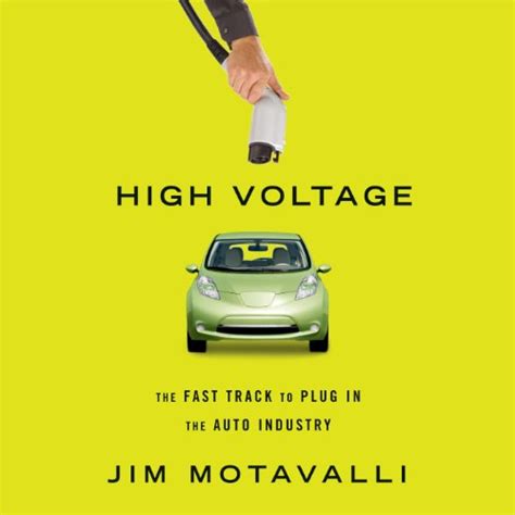 high voltage the fast track to plug in the auto industry PDF