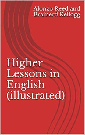 higher lessons english brainerd kellogg Reader