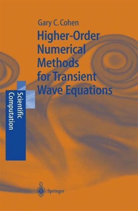 higher order numerical methods for transient wave equations Kindle Editon