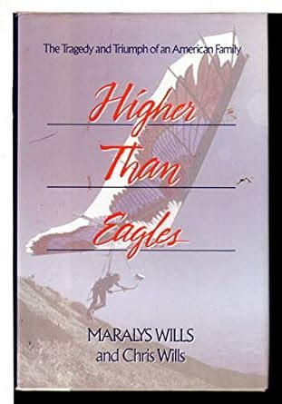 higher than eagles the tragedy and triumph of an american family Kindle Editon