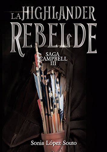 highlander rebelde saga campbell spanish Epub