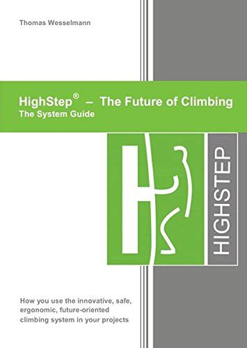 highstep the future of climbing highstep the future of climbing Reader