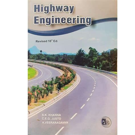 highway engineering by khanna justo pdf Ebook Kindle Editon