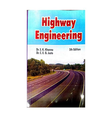 highway engineering by s k khanna in pdf PDF