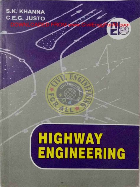 highway engineering khanna and justo Ebook Kindle Editon