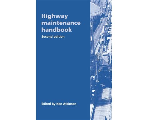 highway maintenance handbook highway maintenance handbook Kindle Editon