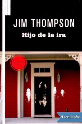 hijo de la ira jim thompson pdf Reader