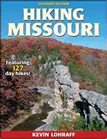 hiking missouri 2nd edition americas best day hiking series Doc